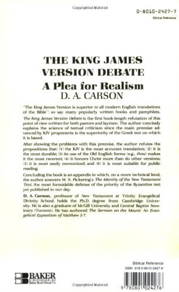 The King James Version Debate: A Plea for Realism