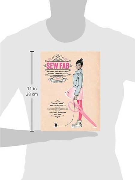 Sew Fab: Sewing and Style for Young Fashionistas