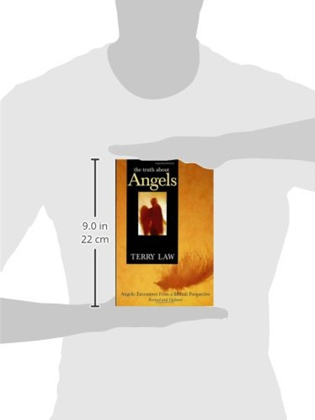 The Truth About Angels: Angelic Encounters from a Biblical Perspective