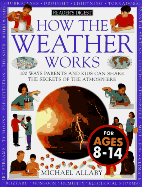 How the Weather Works (How It Works)