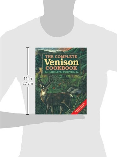 The Complete Venison Cookbook