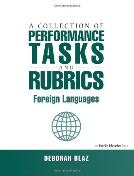 Collections of Performance Tasks & Rubrics: Foreign Languages