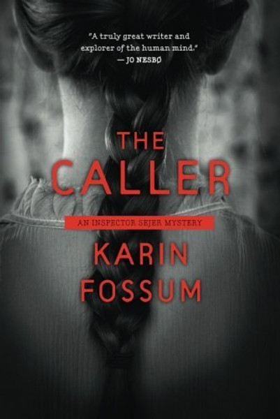 The Caller (Inspector Sejer Mysteries)