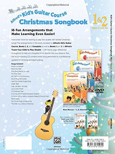 Alfred's Kid's Guitar Course Christmas Songbook 1 & 2: 15 Fun Arrangements That Make Learning Even Easier!, Book & CD