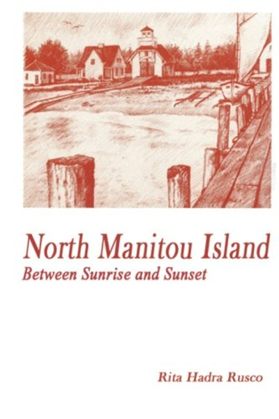 North Manitou Island: Between Sunrise and Sunset