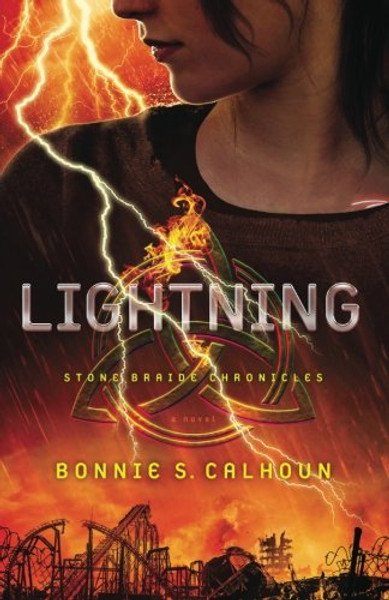 Lightning: A Novel (Stone Braide Chronicles)