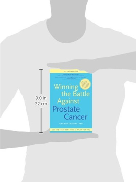Winning the Battle Against Prostate Cancer: Get The Treatment That's Right For You