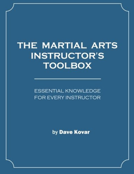 The Martial Arts Instructor's Toolbox