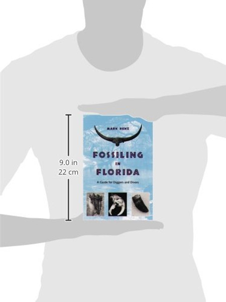 Fossiling in Florida: A Guide for Diggers and Divers