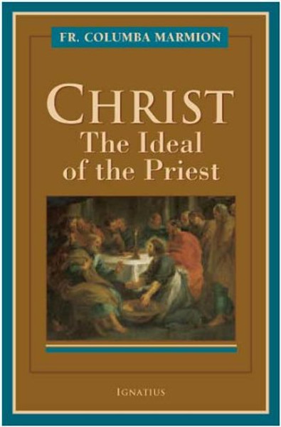 Christ: The Ideal of the Priest