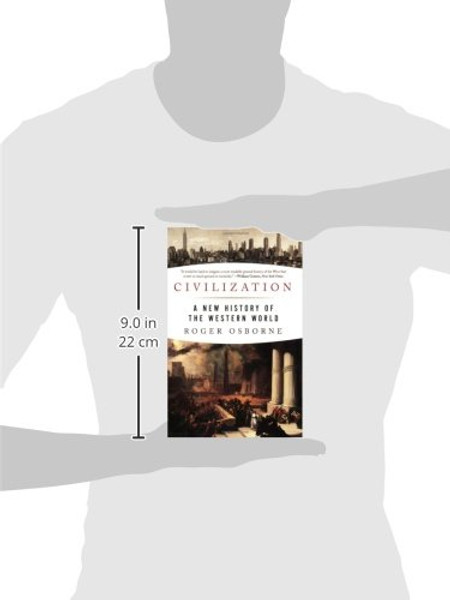 Civilization: A New History of the Western World