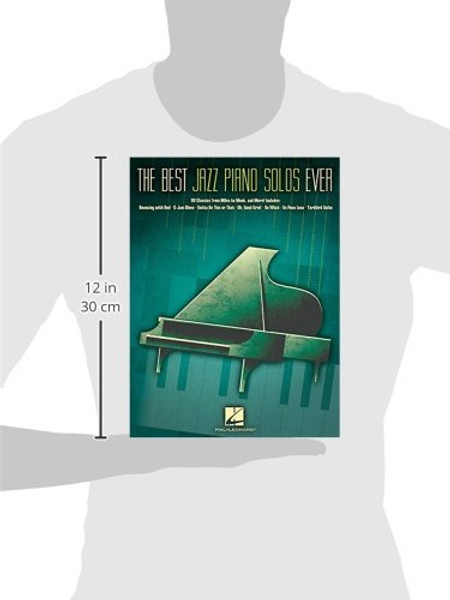 The Best Jazz Piano Solos Ever: 80 Classics, From Miles to Monk and More