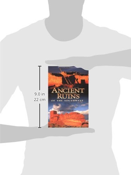 Ancient Ruins of the Southwest: An Archaeological Guide (Arizona and the Southwest)