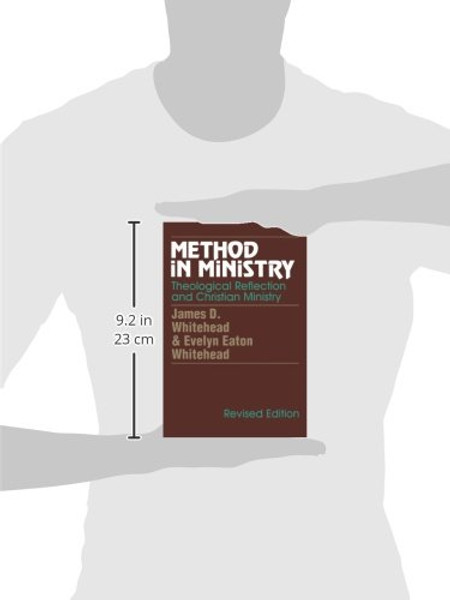 Method in Ministry: Theological Reflection and Christian Ministry (revised)
