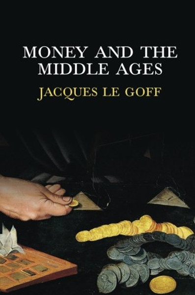 Money and the Middle Ages