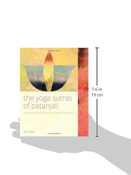 The Yoga Sutras of Patanjali-Illuminated (Second Edition)