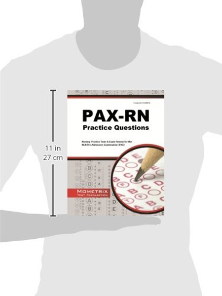 PAX-RN Practice Questions: Nursing Practice Tests & Exam Review for the NLN Pre-Admission Examination (PAX)