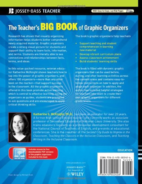 The Teacher's Big Book of Graphic Organizers: 100 Reproducible Organizers that Help Kids with Reading, Writing, and the Content Areas