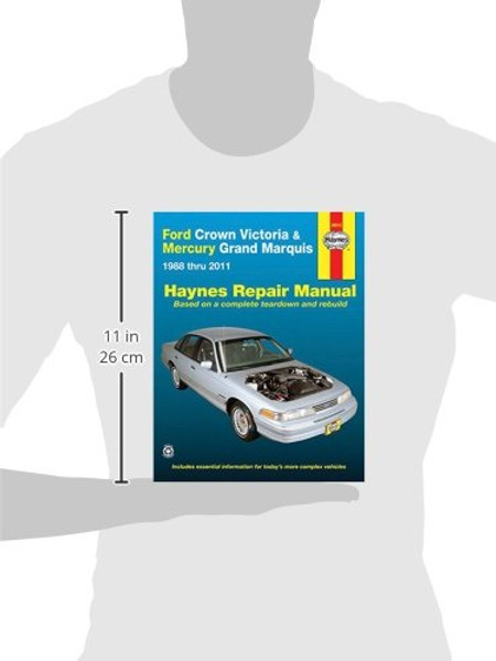 Ford Crown Victoria & Mercury Marquis: 1988 thru 2011 (Haynes Repair Manual)