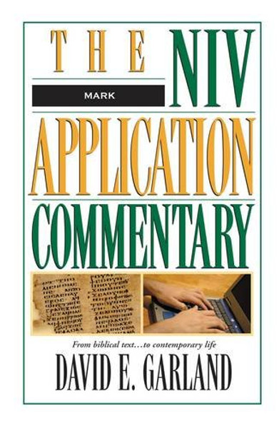 Mark (The NIV Application Commentary)