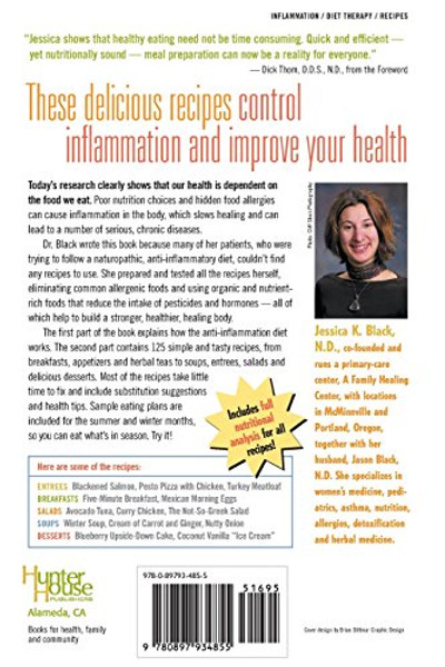 The Anti-Inflammation Diet and Recipe Book: Protect Yourself and Your Family from Heart Disease, Arthritis, Diabetes, Allergies ?? and More