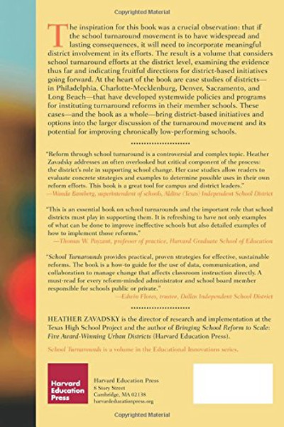 School Turnarounds: The Essential Role of Districts (Educational Innovations Series)