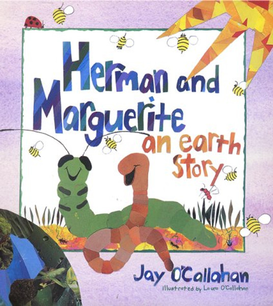 Herman and Marguerite: An Earth Story