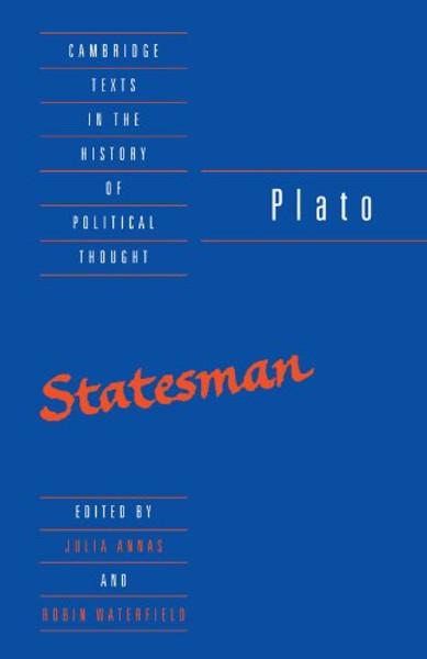 Plato: The Statesman (Cambridge Texts in the History of Political Thought)