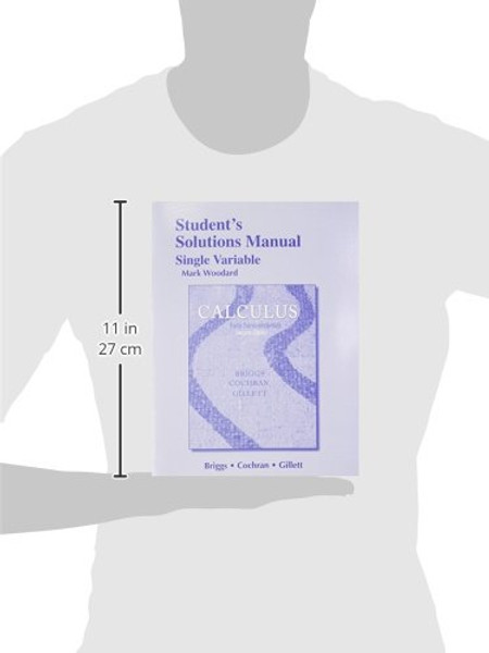 Student Solutions Manual, Single Variable for Calculus: Early Transcendentals