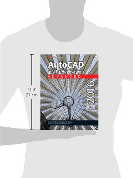 AutoCAD and Its Applications Advanced 2016