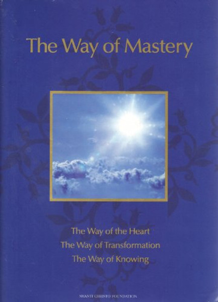 Way of Mastery