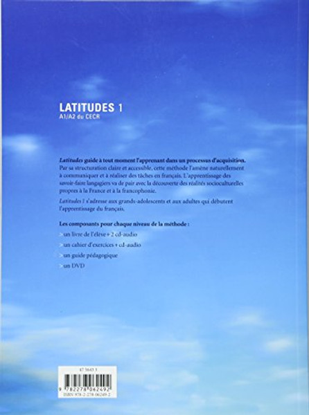 Latitudes 1: Livre de l'eleve 1 & CD-audio: Methode De Francais A1/A2 (French Edition)