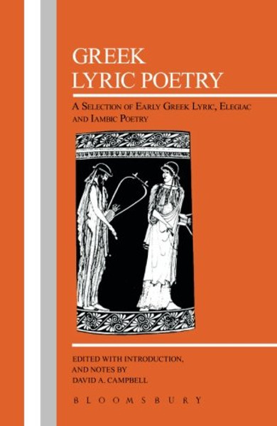 Greek Lyric Poetry (Greek Texts)