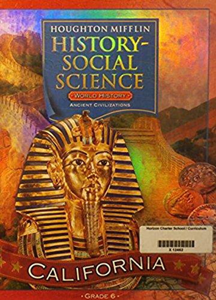 Houghton Mifflin History Social Science California: Student Edition Level  6 2007