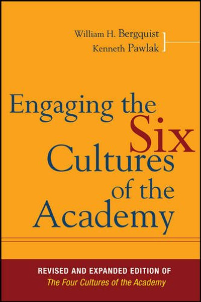 Engaging the Six Cultures of the Academy