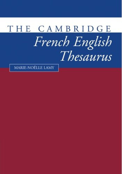 The Cambridge French-English Thesaurus