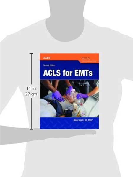 ACLS for EMTs (EMS Continuing Education Series)