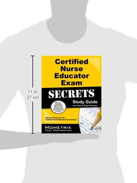 Certified Nurse Educator Exam Secrets Study Guide: CNE Test Review for the Certified Nurse Educator Examination