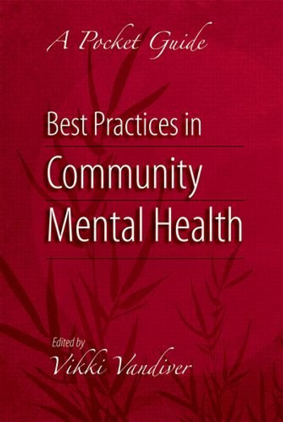 Best Practices in Community Mental Health: A Pocket Guide