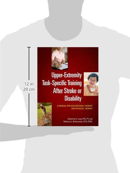 Upper-Extremity Task-Specific Training After Stroke or Disability