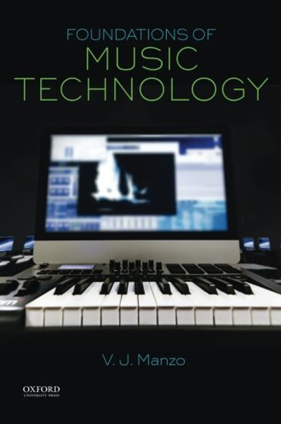 Foundations of Music Technology