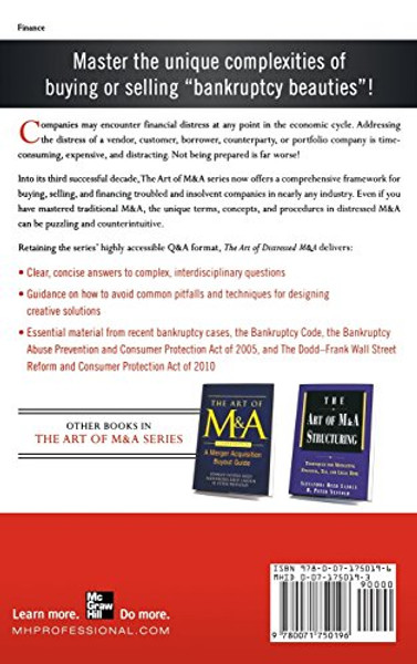 The Art of Distressed M&A: Buying, Selling, and Financing Troubled and Insolvent Companies (Art of M&A)