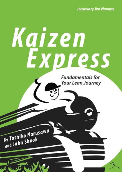 Kaizen Express: Fundamentals for Your Lean Journey (English and Japanese Edition)