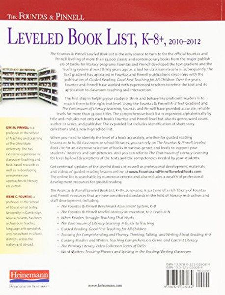 The Fountas & Pinnell Leveled Book List, K-8+: 2010-2012 Edition, Print Version