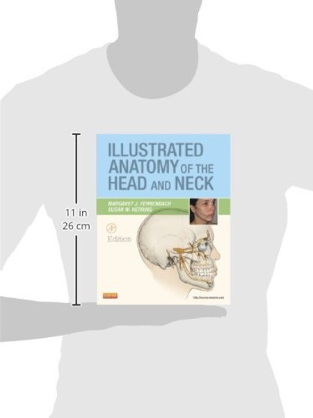 Illustrated Anatomy of the Head and Neck, 4th Edition
