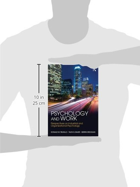 Psychology and Work: Perspectives on Industrial and Organizational Psychology
