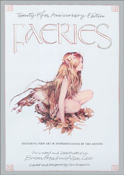 Faeries (25th Anniversary Edition)