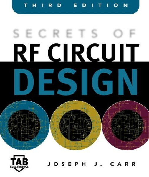 Secrets of RF Circuit Design