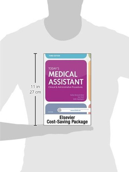 Today's Medical Assistant - Text and Study Guide Package: Clinical and Administrative Procedures, 3e