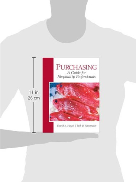 Purchasing: A Guide for Hospitality Professionals